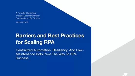 Forrester发布最新RPA报告：53%认为RPA提高了潜在客户的转化率