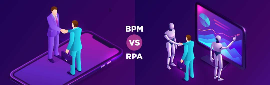 业务流程管理的未来如何?聊聊BPM与RPA融合发展的四种迹象