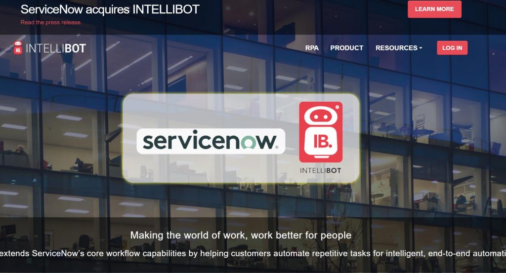 ServiceNow通过收购Intellibot进入RPA市场